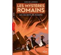 Les Mystères Romains - Les Secrets De Pompéi