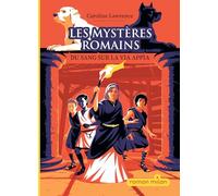 Caroline Lawrence – Les mystères romains, Tome 1 : Du sang sur la via Appia – Broché – Milan