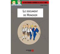 Les Mystérieuses Aventures De Laszlo Et Edgar - Le Document De Honcker