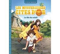 Les mystérieuses Cités d'Or T1