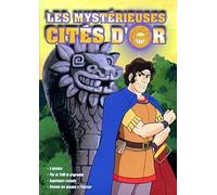Les Mystérieuses Cités D'or - Vol. 4/6