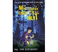 Les Mystérieux enfants de la nuit