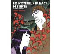Les mystères hasards de l'hiver: Et autres histoires