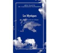 Les mystiques Hédi Tillette de Clermont-Tonnerre (Auteur)