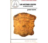Les Mythes celtes: La déesse blanche