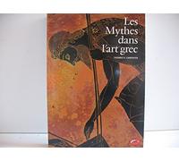 Les Mythes dans l'art grec
