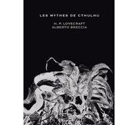 Les Mythes de Cthulhu - Nouvelle Edition - Alberto Breccia - Rackham - broché - Bande dessinée