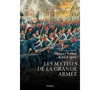 Les mythes de la Grande Armée