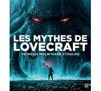 Les Mythes de Lovecraft Ph'nglui mglw'nafh Cthulhu - Collectif - Ynnis Editions - relié - Roman