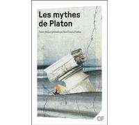 Platon – Les mythes de Platon – Poche – Flammarion