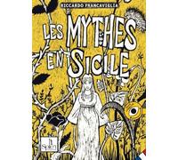 Les mythes en Sicile. Ediz. per la scuola (Vol. 2)