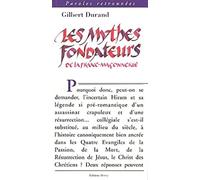 Les Mythes fondateurs de la franc-maçonnerie