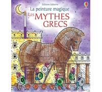 Les mythes grecs – La peinture magique – Usborne