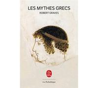 Les Mythes grecs Robert Graves (Auteur)