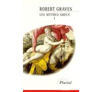 Les mythes grecs, tome 1