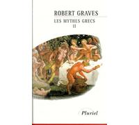 Les mythes grecs, tome 2