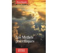 Les mythes préceltiques
