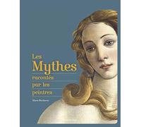 Les mythes racontés par les peintres