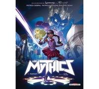 Les Mythics T02 - Pavarti Patrick Sobral (Scénario), Patricia Lyfoung (Scénario), Philippe Ogaki (Scénario), Alice Picard (Dessinateur), Magali Hélia Paillat (Coloriste)
