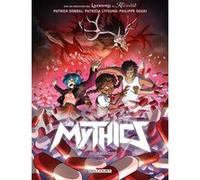 Les Mythics T15 - Gourmandise Patrick Sobral (Scénario), Lyfoung (Scénario), Philippe Ogaki (Scénario), Alice Picard (Dessinateur), Magali Hélia Paillat (Coloriste)