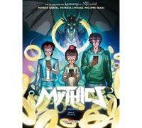 Les Mythics - Tome 14 Avarice Patrick Sobral (Scénario), Patricia Lyfoung (Scénario), Philippe Ogaki (Scénario), Rachele (Dessinateur), Magali Hélia Paillat (Coloriste)