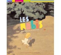 Les nabis - Isabelle Cahn - Courtes Et Longues - broché - Document jeunesse