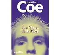 Les Nains de la Mort Jonathan Coe (Auteur), Jean-François Ménard (Traduction)