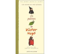 Les Nains et les Géants : 25 poèmes de Victor Hugo