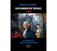 Les Narson de Teunac, 1789: Le tiers état dans tous ses états
