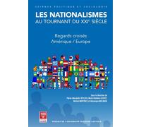Les nationalismes au tournant du XXIe siècle : regards croisés Amérique/Europe - Pierre-Alexandre Beylier - P.universite Toulouse 1 Capitole - broché - Essai
