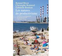 Les natures du productivisme: Une histoire environnementale de la France, de 1940 à nos jours (vol. 3) (3)