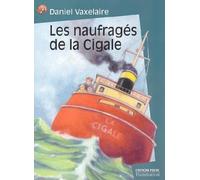 Les Naufragés de la Cigale