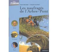 Les Naufrages de l'Arbre-pont