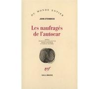 Les naufragés de l'autocar John Steinbeck (Auteur), Marcel Duhamel (Traduction), Renée Vavasseur (Traduction)