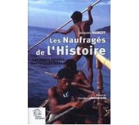 Les Naufragés de l'Histoire Les jalons épiques de l'Identité Moken - LES INDES SAVANTES - Indes Savantes - broché - Beau livre