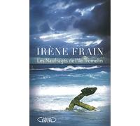 Les naufragés de l'île Tromelin