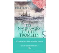 Les naufragés de l'île Tromelin - Irène Frain - J'ai Lu - Poche - Roman