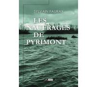 Les naufragés de Pyrimont