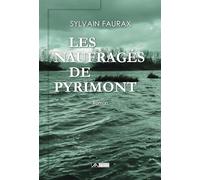 Les Naufragés De Pyrimont
