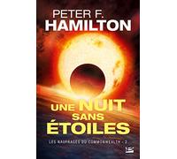 Les Naufragés du Commonwealth, T2 : Une nuit sans étoiles