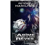 Les Naufragés du Commonwealth, T1 : L'Abîme au-delà des rêves