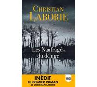 Les Naufragés du déluge. POCHE