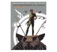 Les Naufragés Du Temps Tome 1 - L'étoile Endormie