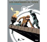 Les naufragés du temps - Tome 04 Jean-Claude Forest (Auteur), Paul Gillon (Dessinateur)