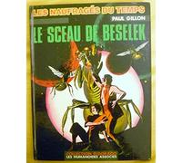 Les naufragés du temps, tome 7 : Le sceau de Beselek