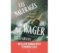 Les Naufragés du Wager - David Grann - Du Sous-Sol - broché - Roman