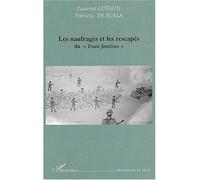 Les Naufragés et les rescapés du train fantôme – L'Harmattan