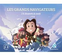 Les Grands Navigateurs - A La Découverte Du Monde