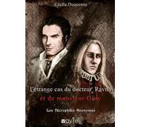 Les Nécrophiles Anonymes - 2 L'étrange cas du Dr Jekyll et de M. Ravna - Cécile Duquenne - Voy'el - broché - Roman