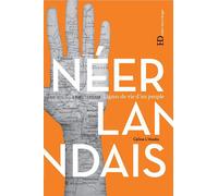 Les Néerlandais - Celine L'Hostis - Ateliers Henry Dougier - broché - Essai